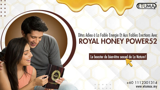 Dites adieu à la faible énergie et aux faibles érections avec Royal Honey Power52 :