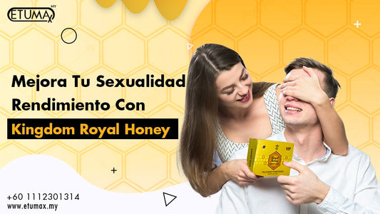 De lo ordinario a lo extraordinario: mejore su desempeño sexual con Kingdom Royal Honey: