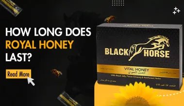 How Long Does Royal Honey Last - Royal Honey Malaysia Offical