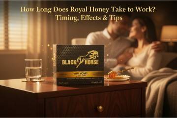 How Long Does Royal Honey Take to Work? Timing, Effects & Tips - Royal Honey Malaysia Official