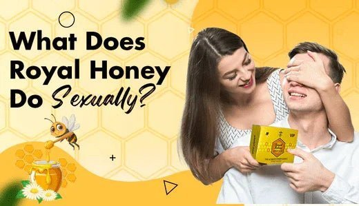 what does royal honey do sexually - Royal Honey Malaysia Official