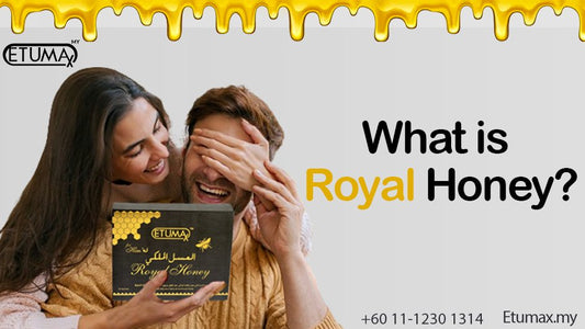 What is Royal Honey? Discover its surprising benefits for sexual health. Unlocking Royal Honey's Secrets: - Etumax International Malaysia