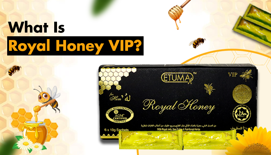 What is Royal Honey VIP